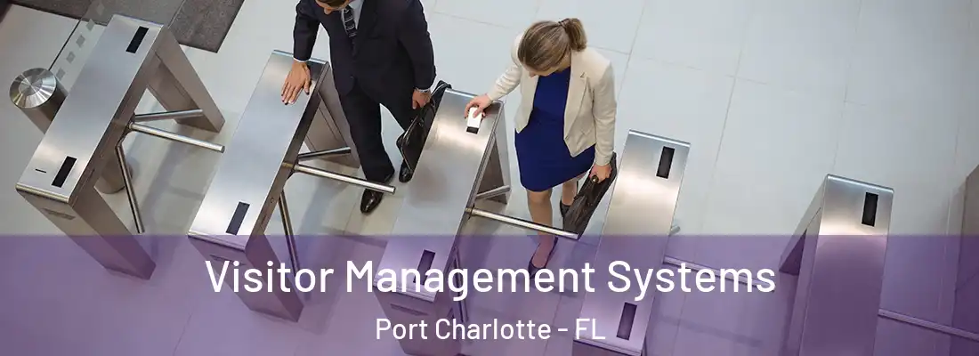 Visitor Management Systems Port Charlotte - FL