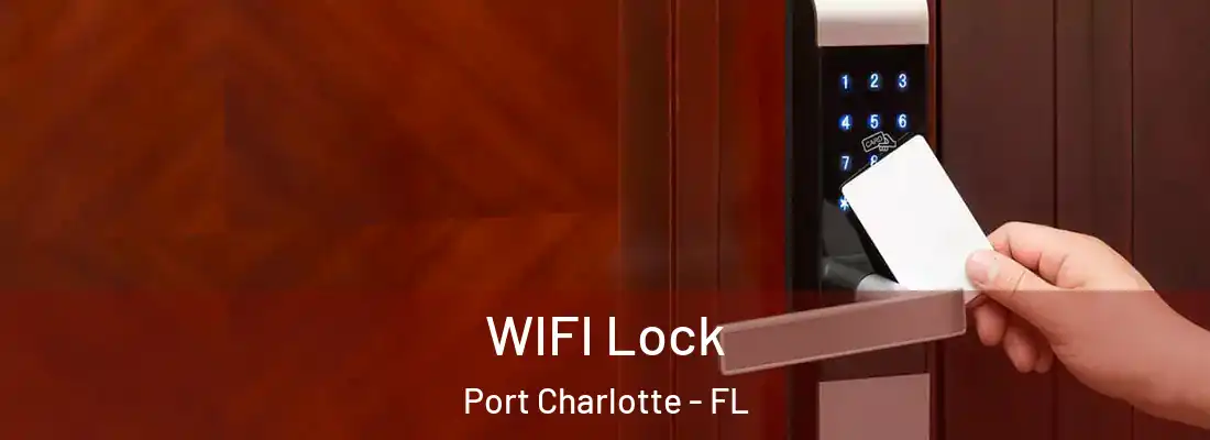 WIFI Lock Port Charlotte - FL